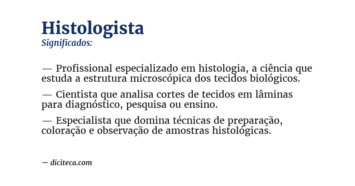 Significado de histologista