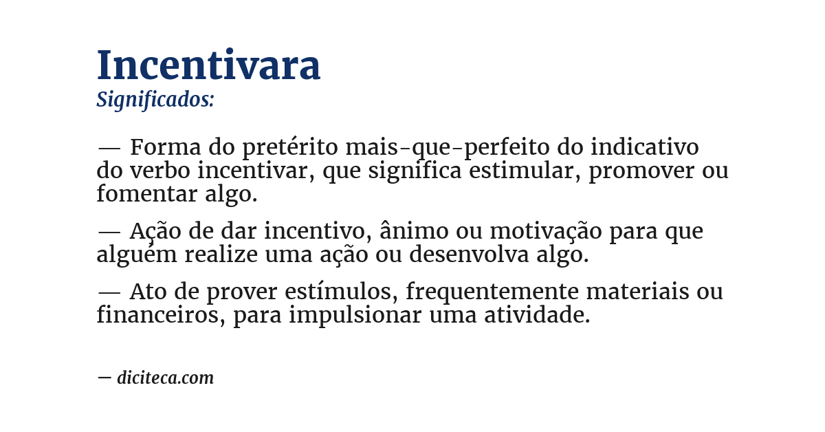 Significado de incentivara