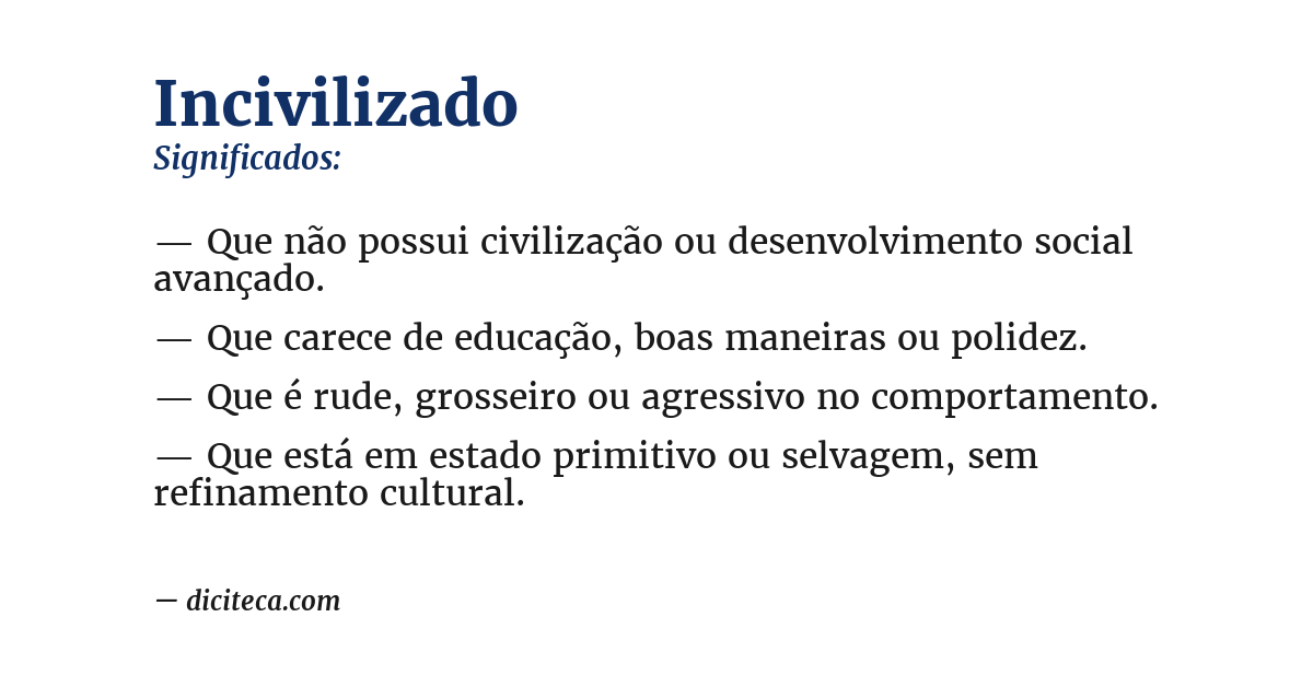 Significado de incivilizado