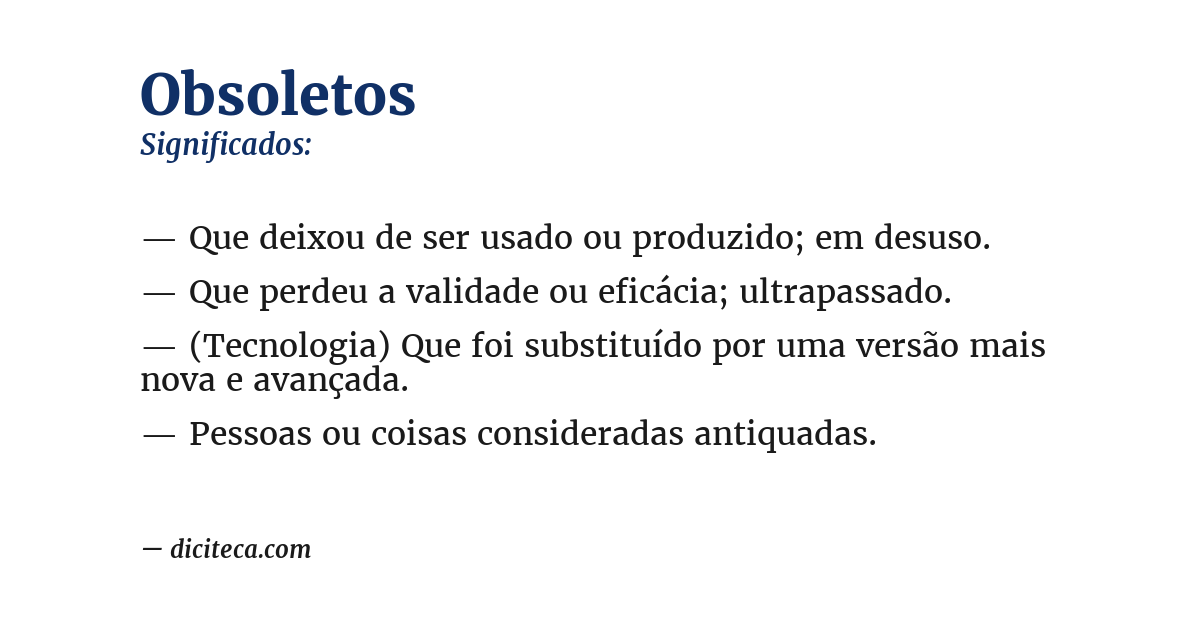 Significado de obsoletos