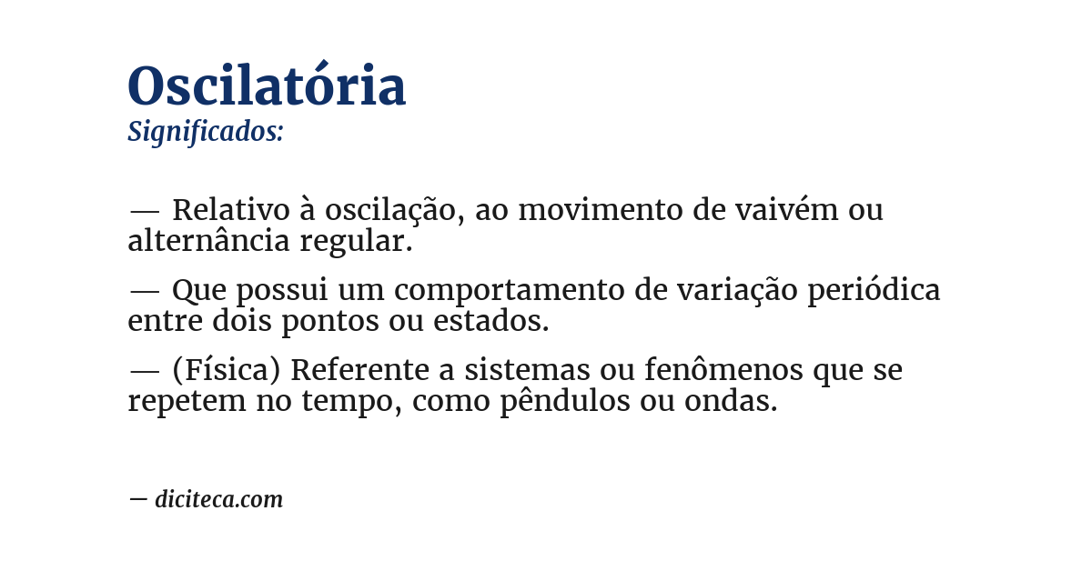 Significado de oscilatória