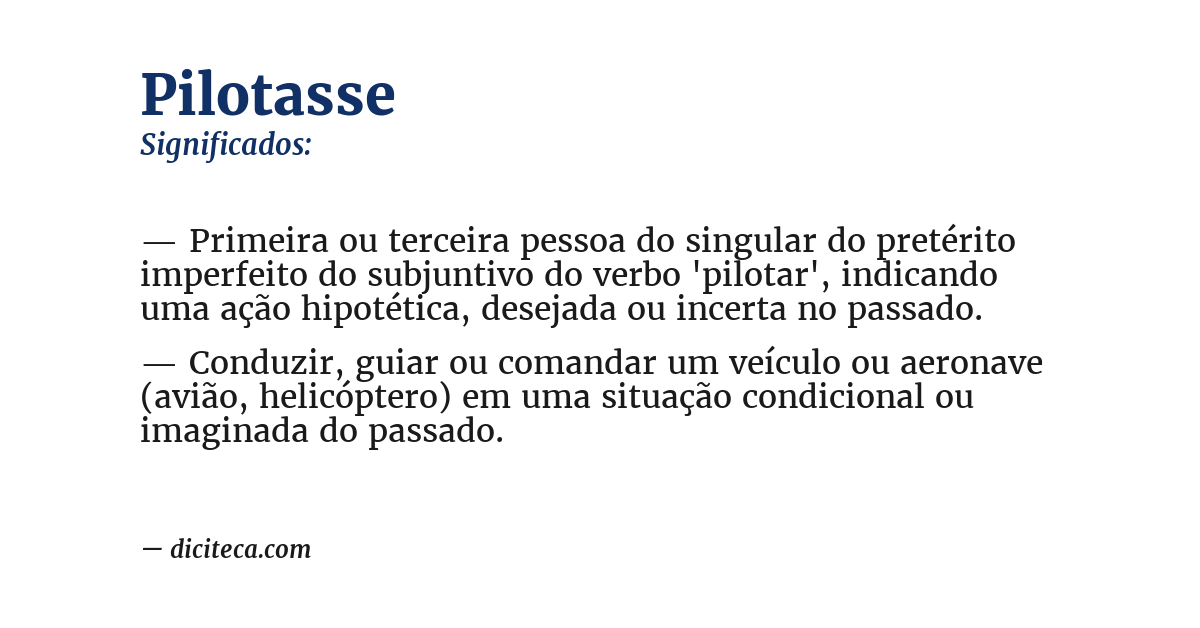 Significado de pilotasse