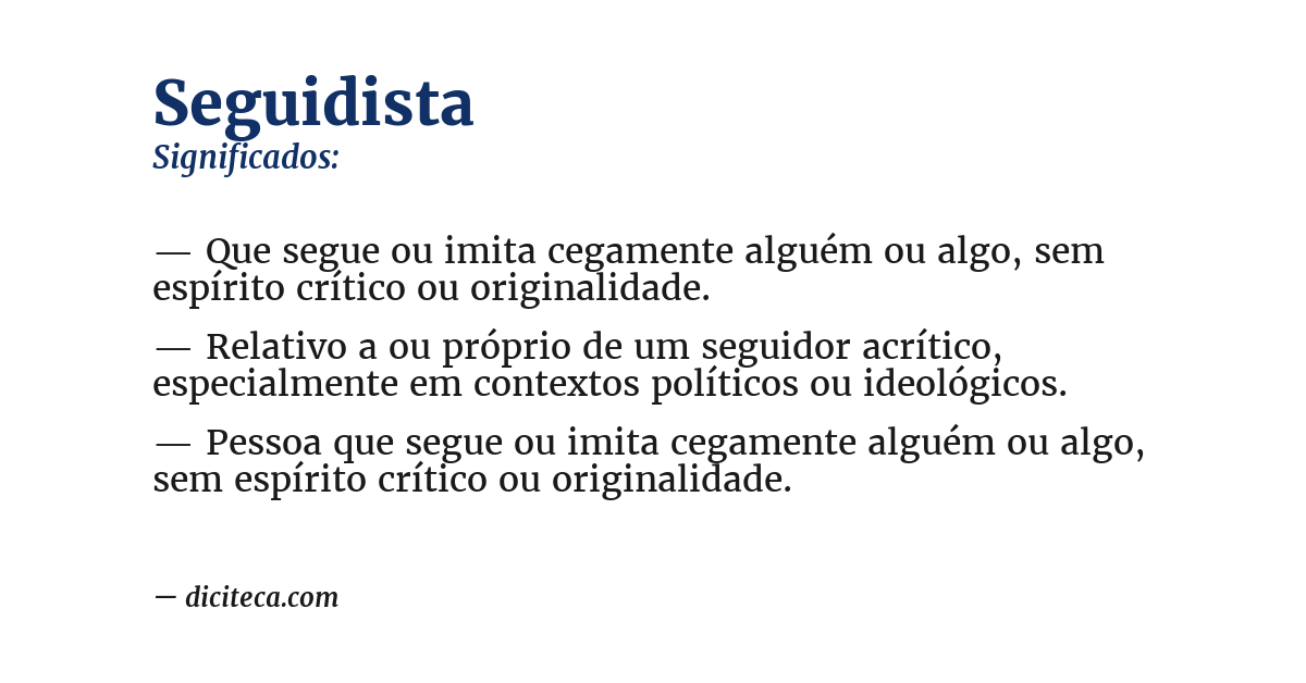 Significado de seguidista