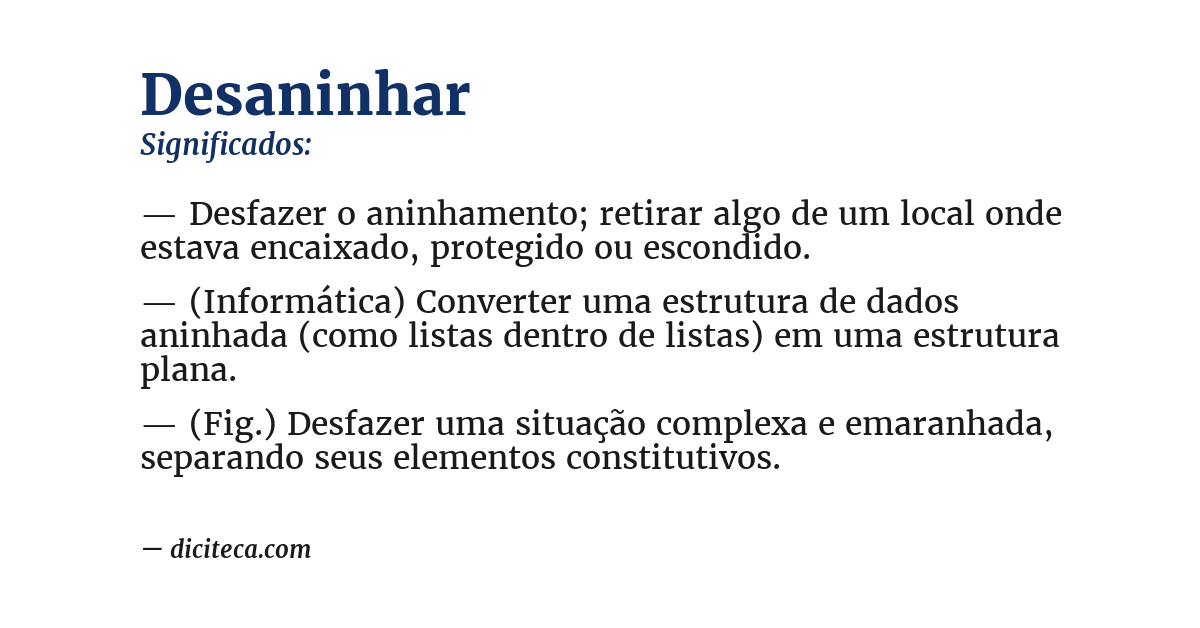 Significado de desaninhar