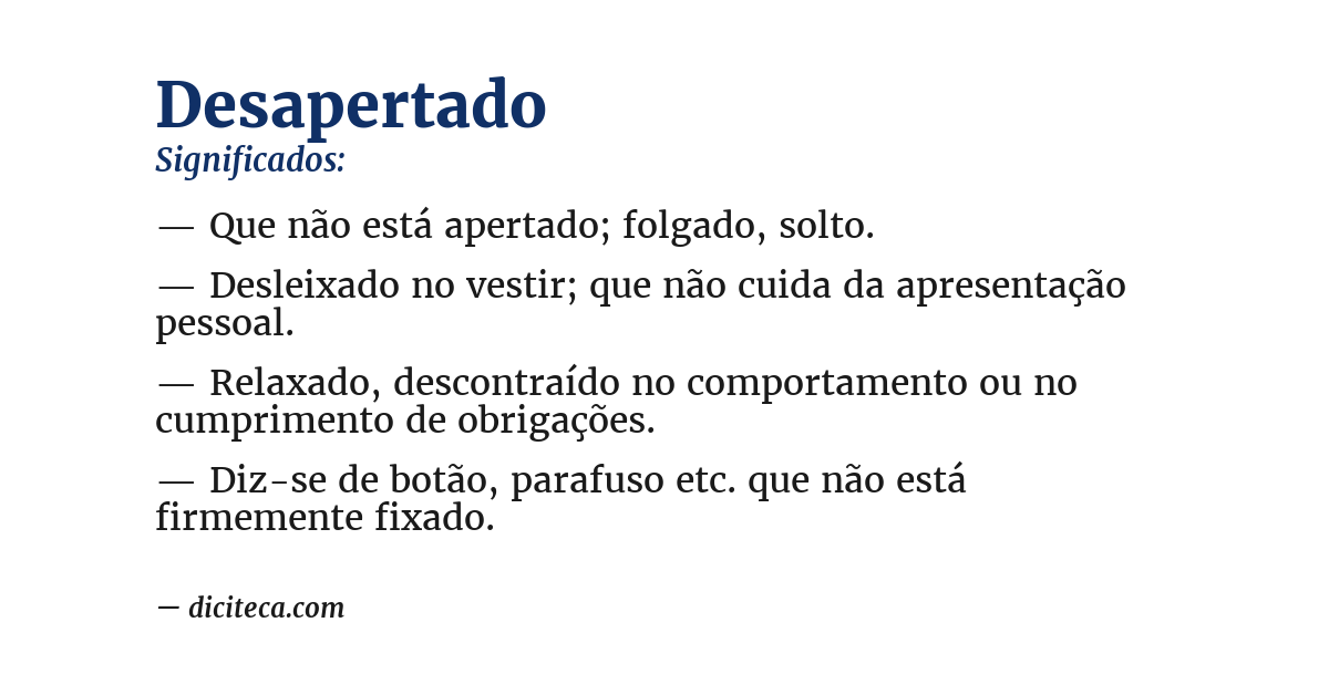 Significado de desapertado