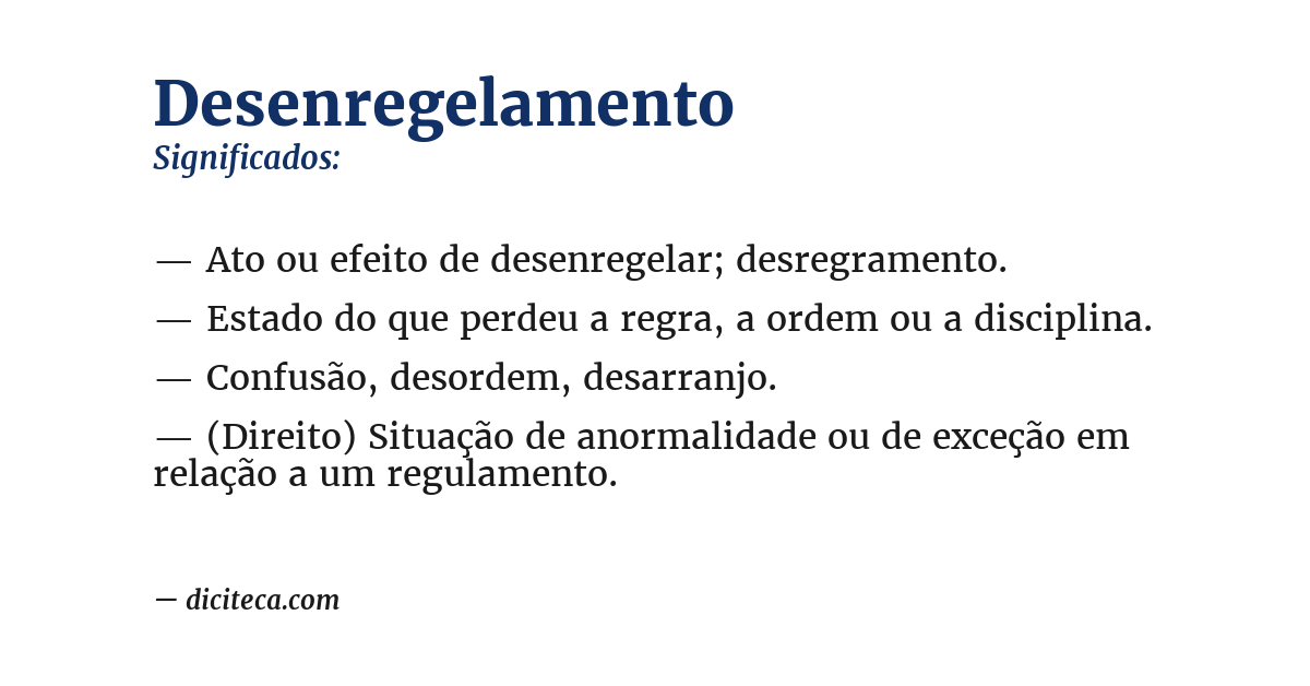 Significado de desenregelamento