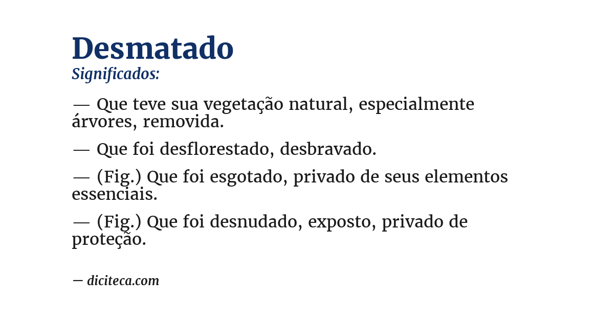 Significado de desmatado