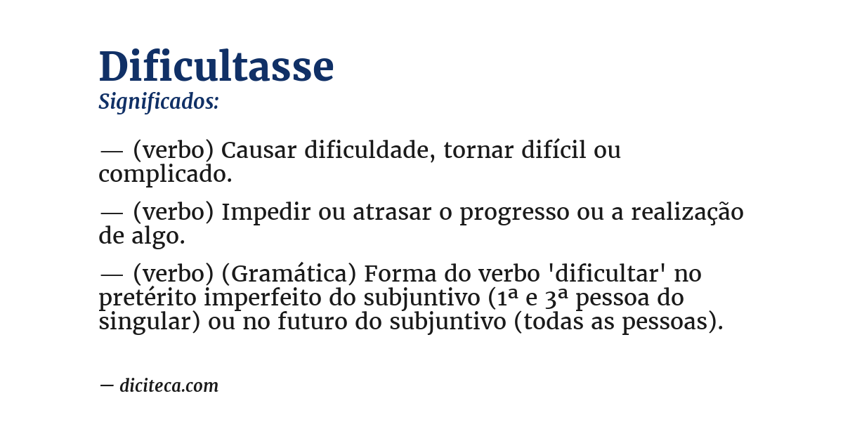 Significado de dificultasse