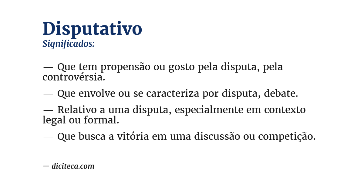 Significado de disputativo