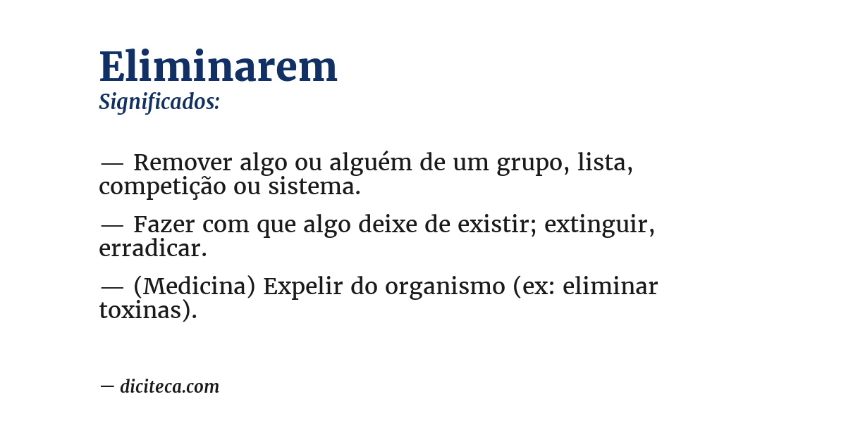 Significado de eliminarem