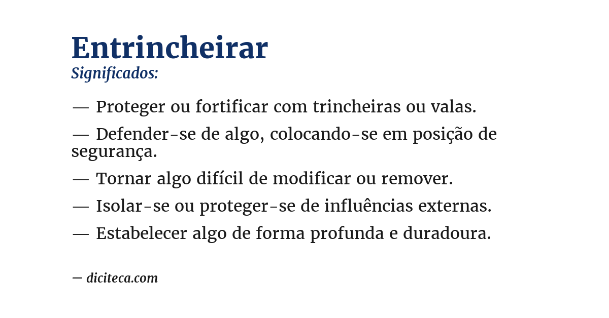 Significado de entrincheirar