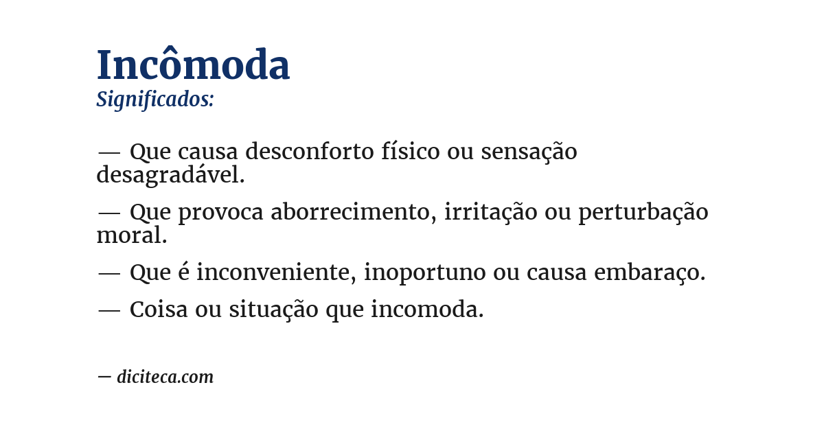 Significado de incômoda