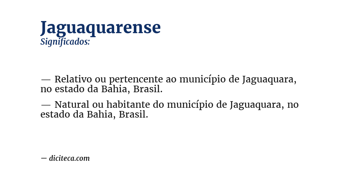 Significado de jaguaquarense