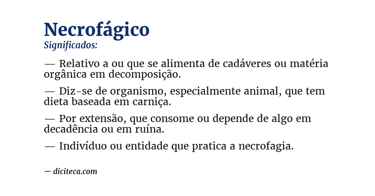 Significado de necrofágico