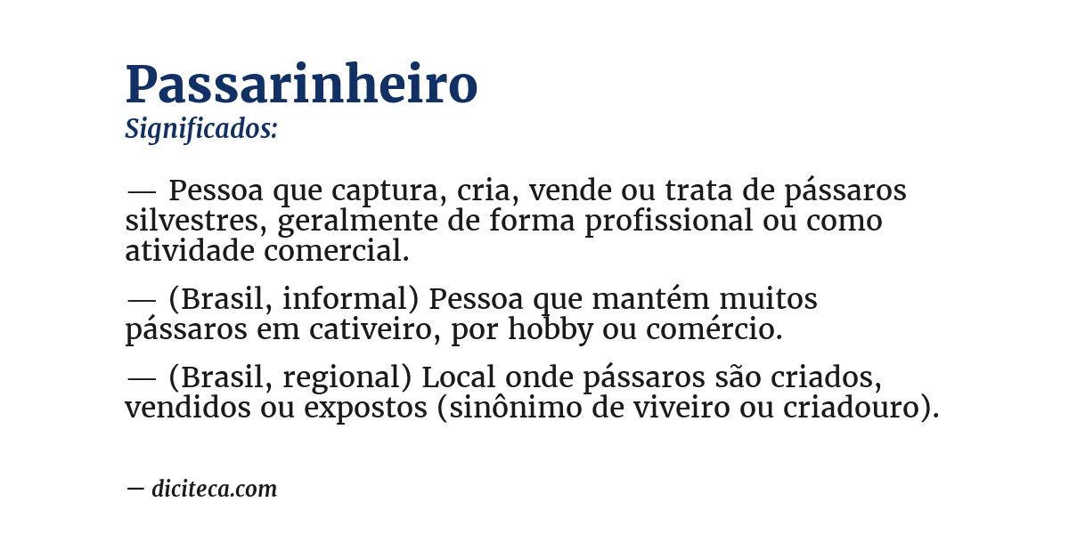 Significado de passarinheiro