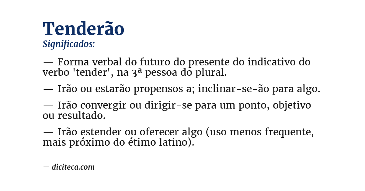 Significado de tenderão