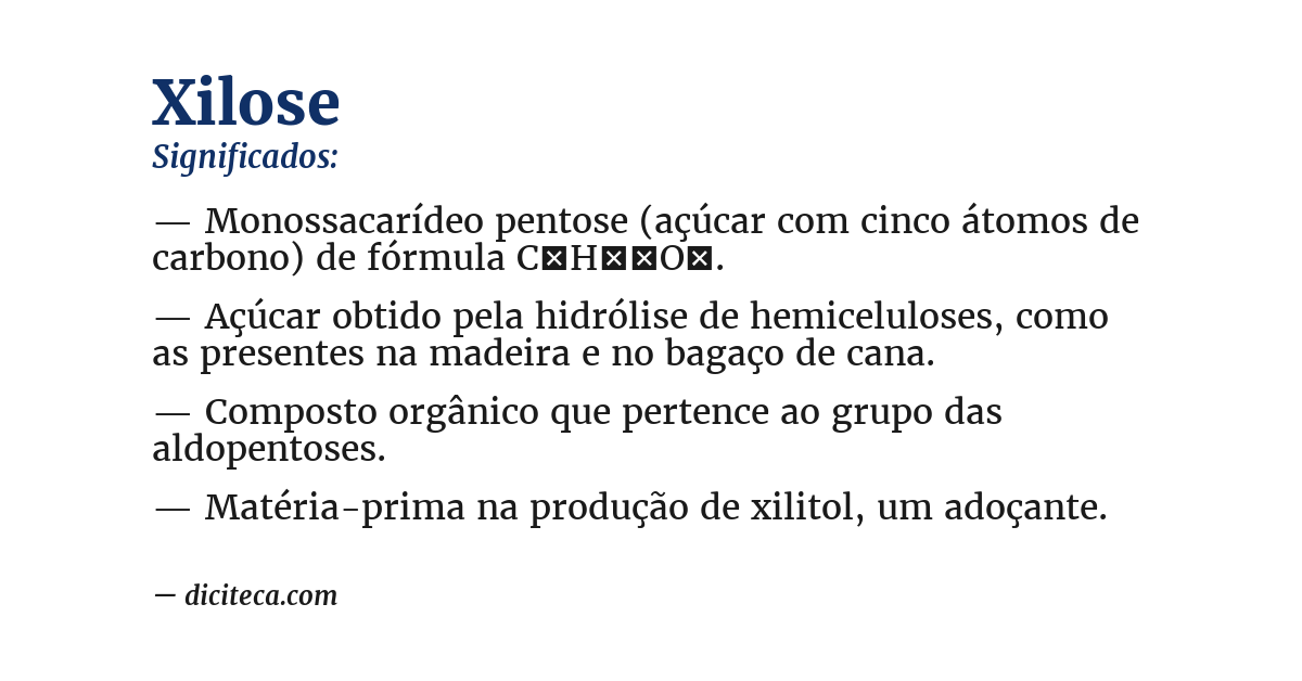 Significado de xilose
