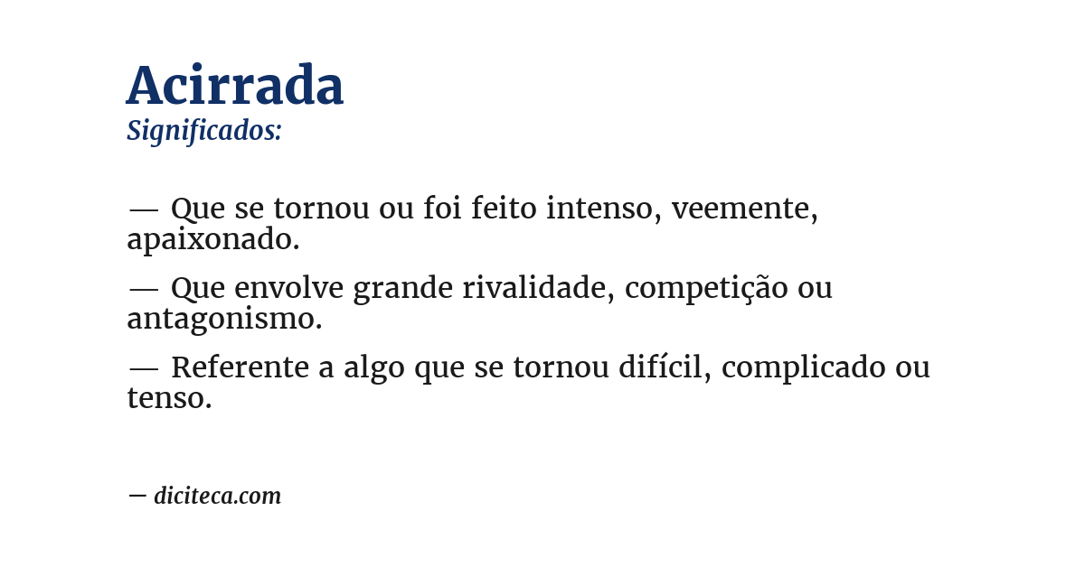 Significado de acirrada