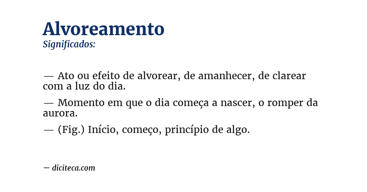 Significado de alvoreamento