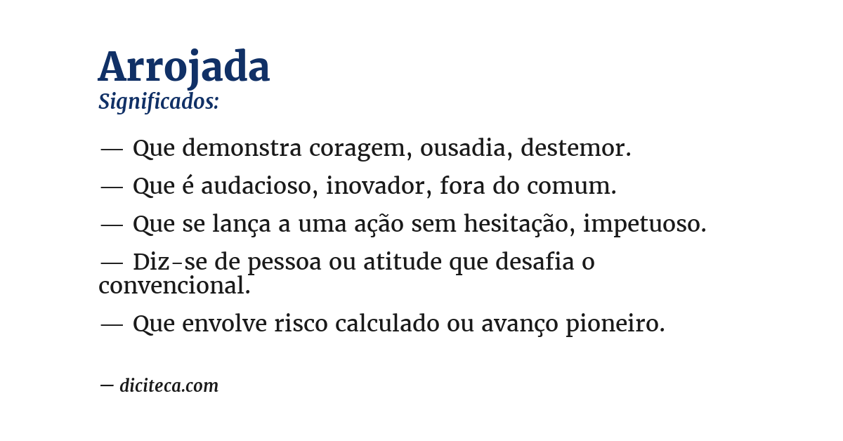 Significado de arrojada
