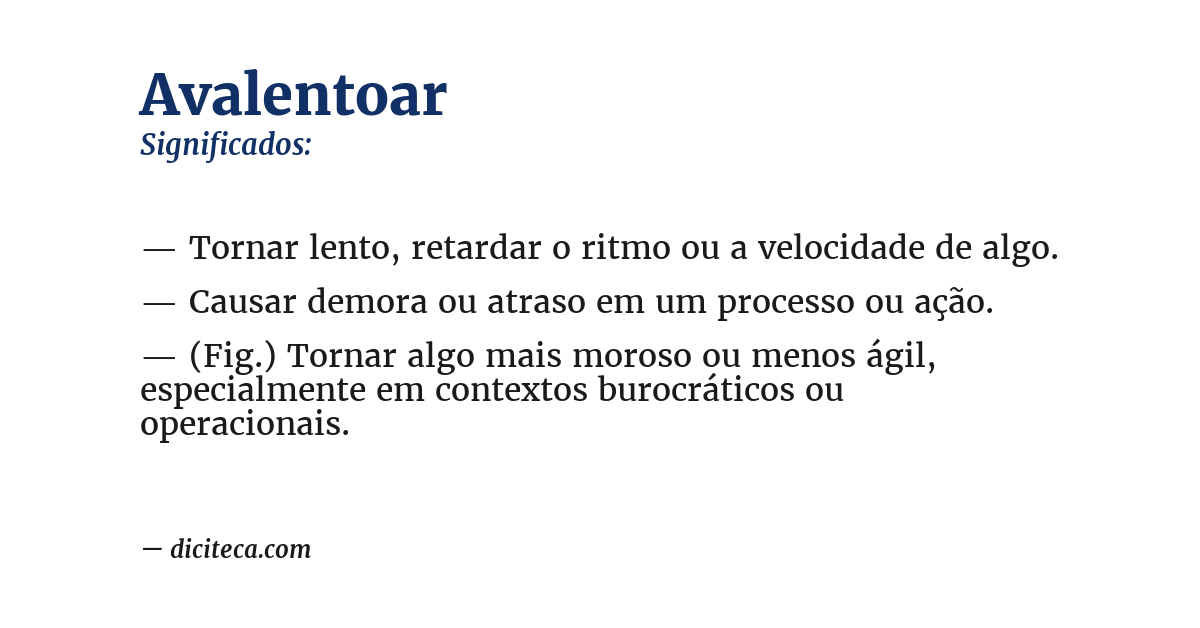 Significado de avalentoar