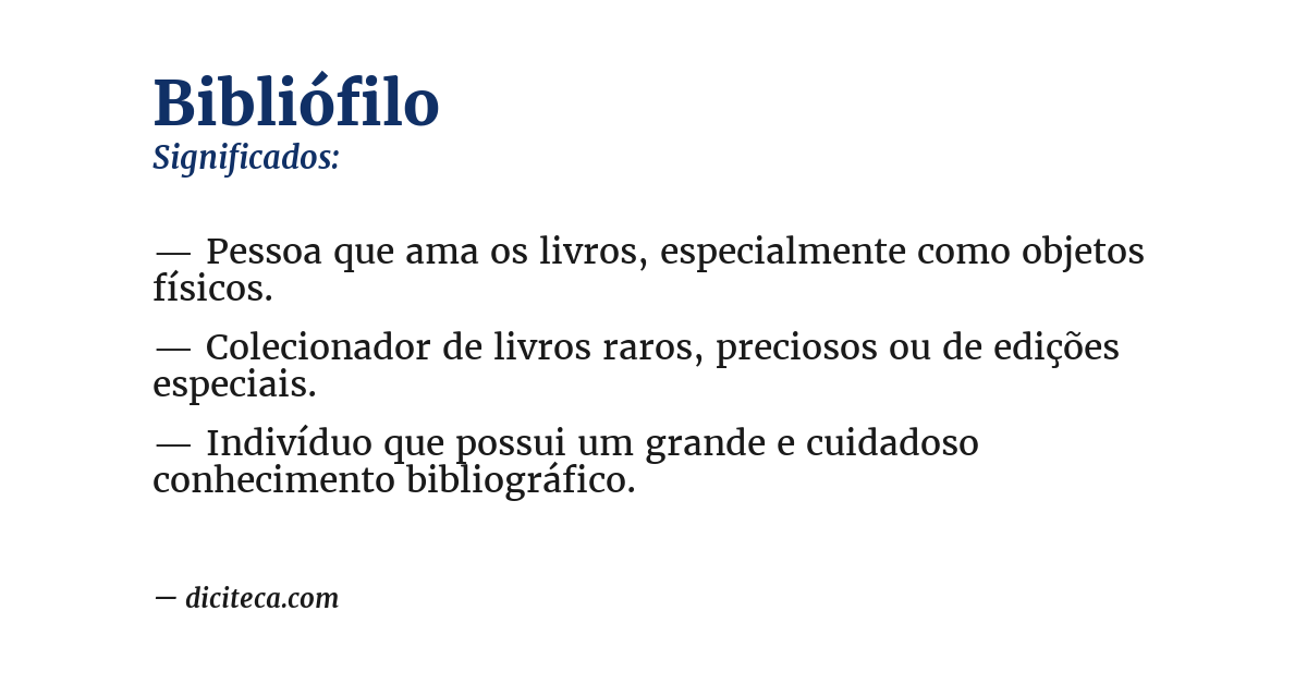Significado de bibliófilo