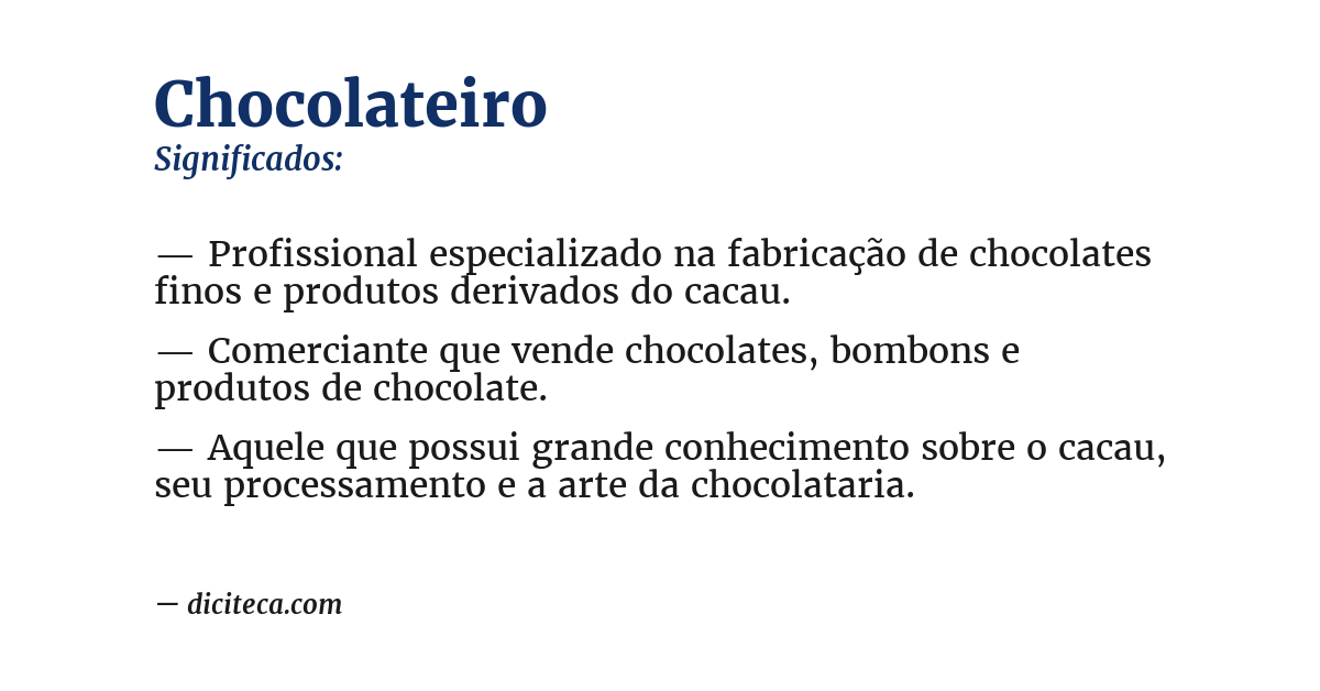 Significado de chocolateiro