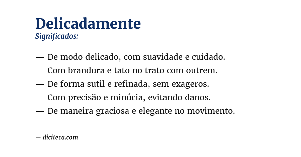 Significado de delicadamente