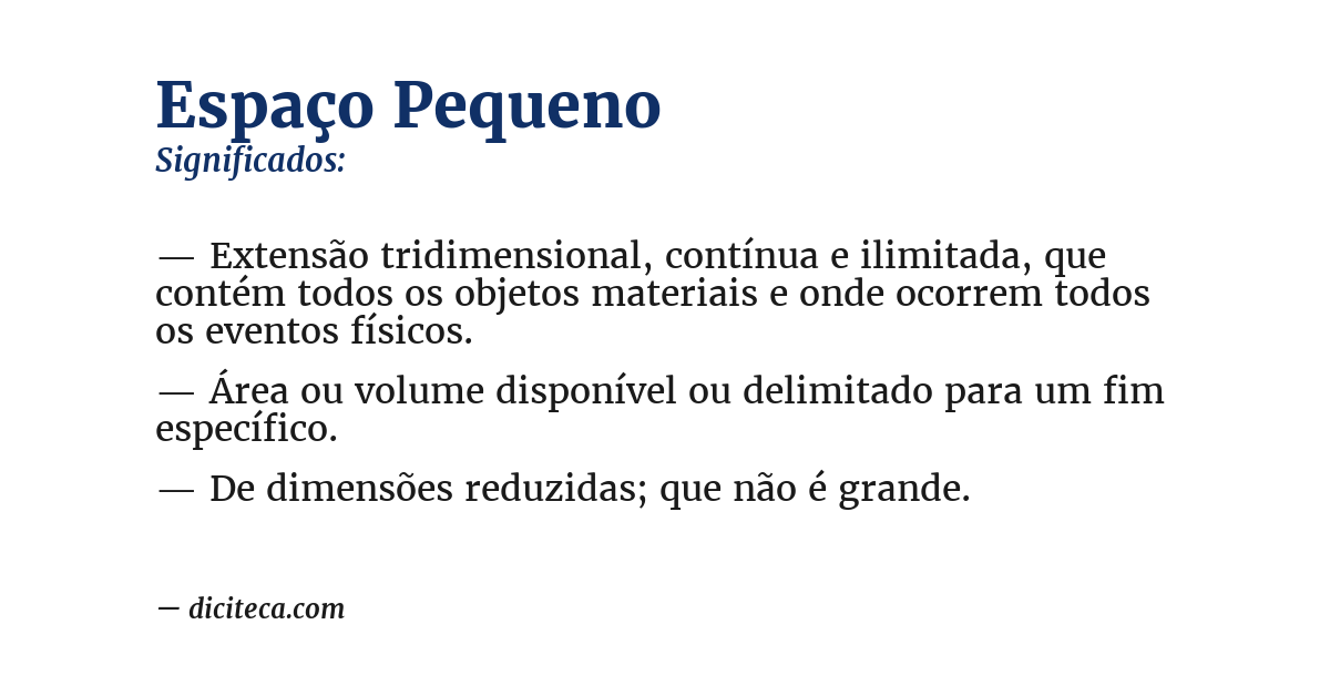 Significado de espaço pequeno