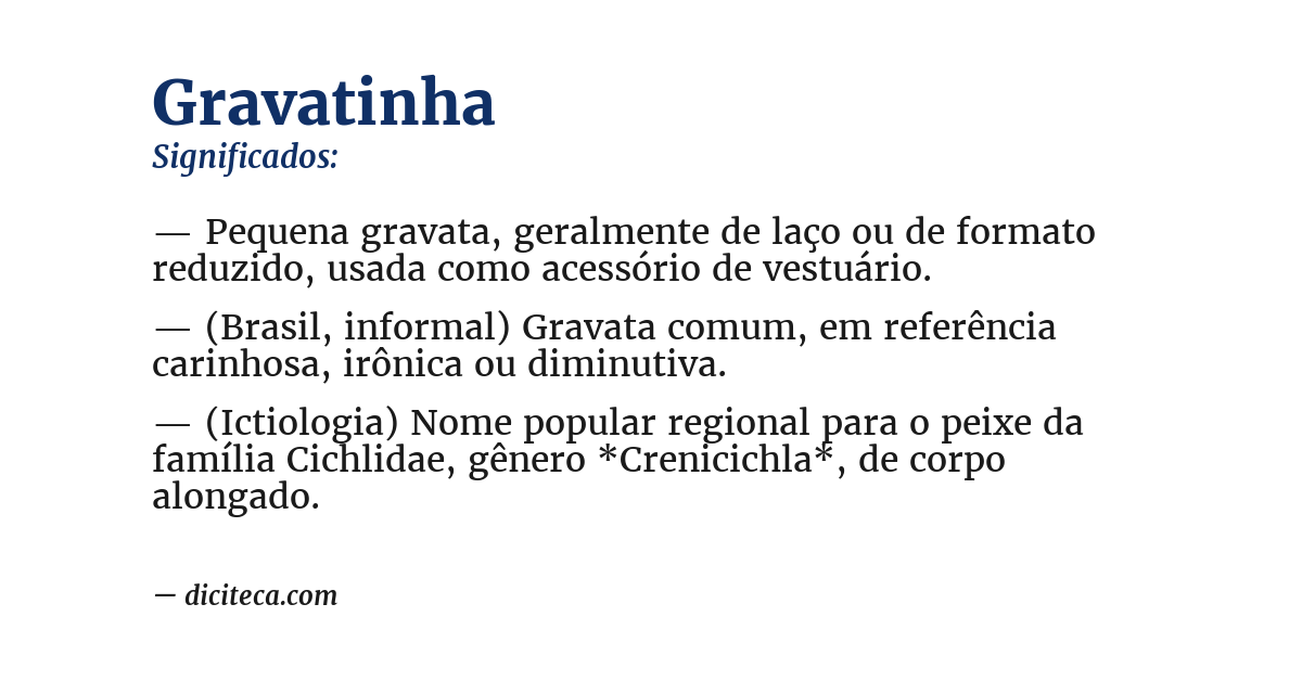 Significado de gravatinha