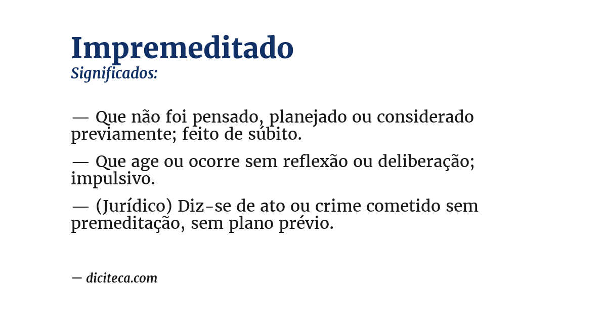 Significado de impremeditado