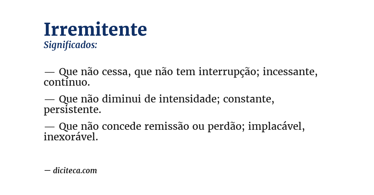Significado de irremitente