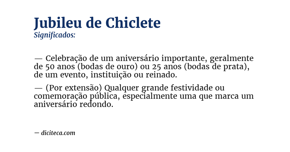 Significado de jubileu de chiclete
