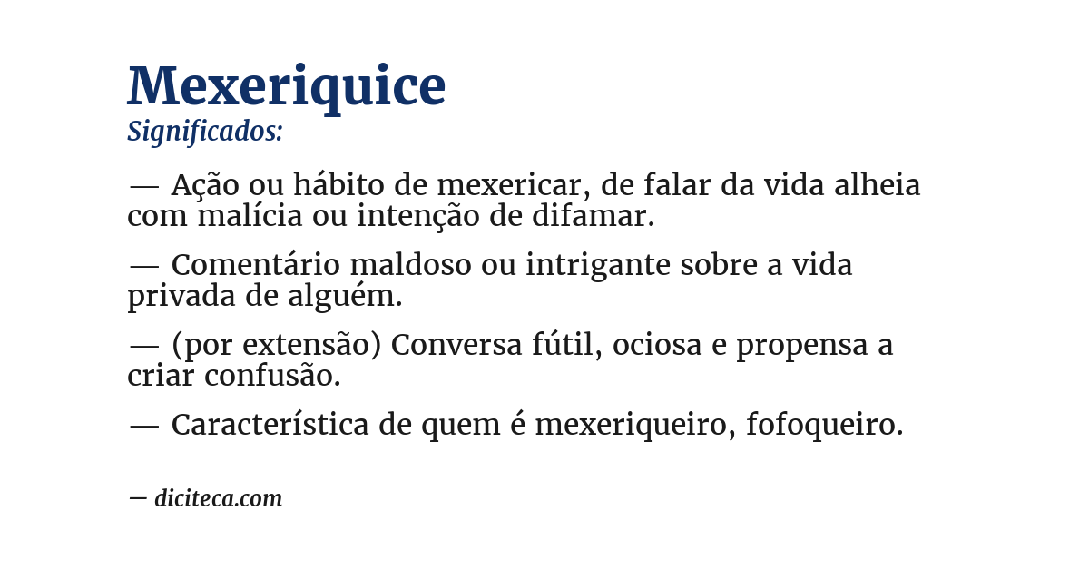 Significado de mexeriquice