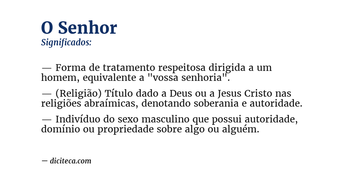Significado de o senhor