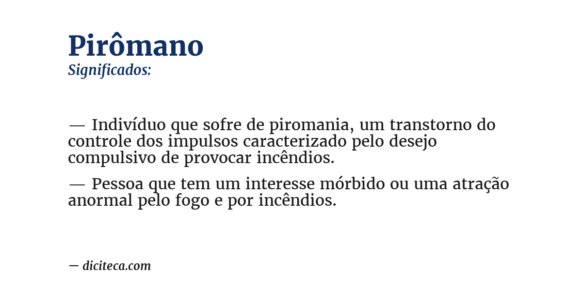 Significado de pirômano