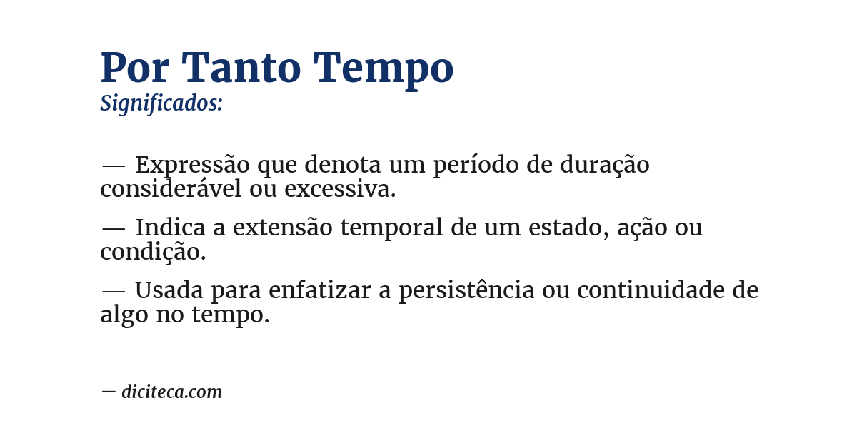 Significado de por tanto tempo