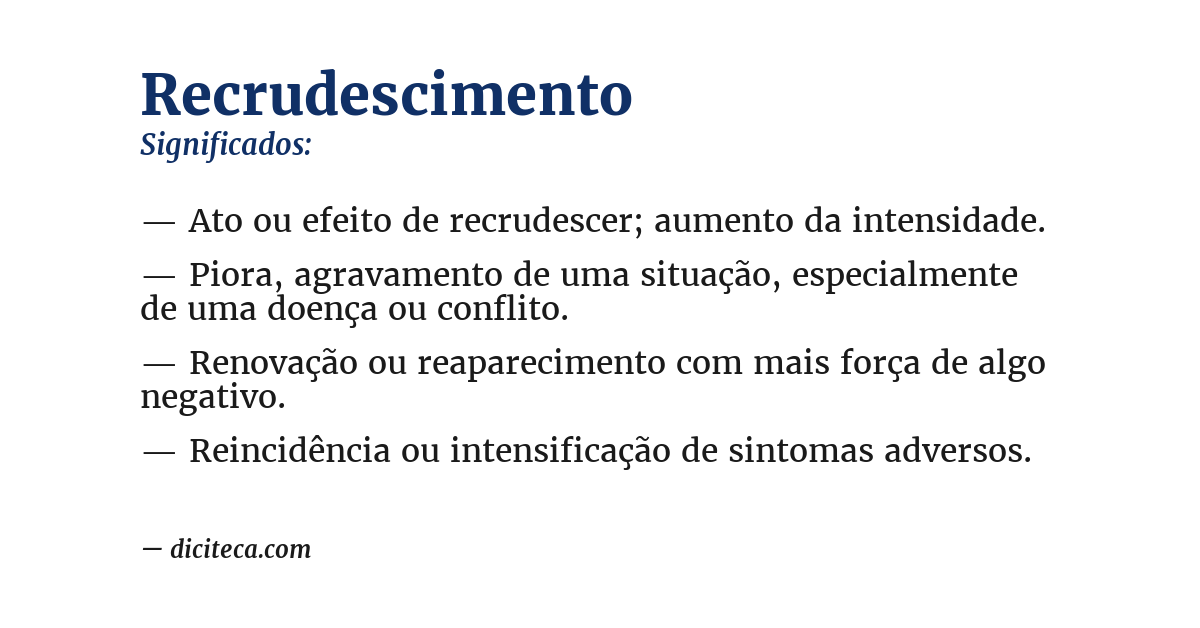 Significado de recrudescimento
