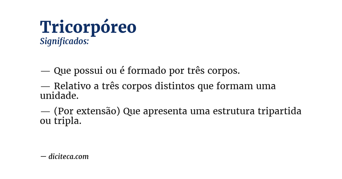 Significado de tricorpóreo