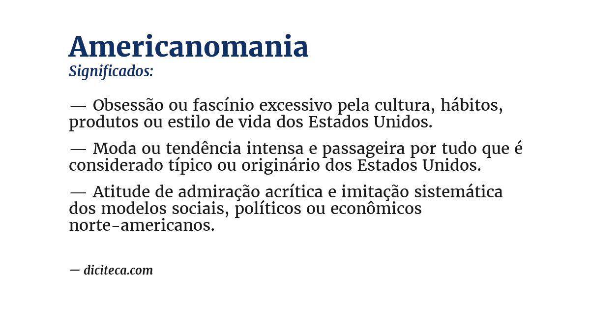 Significado de americanomania