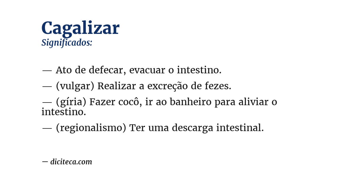 Significado de cagalizar