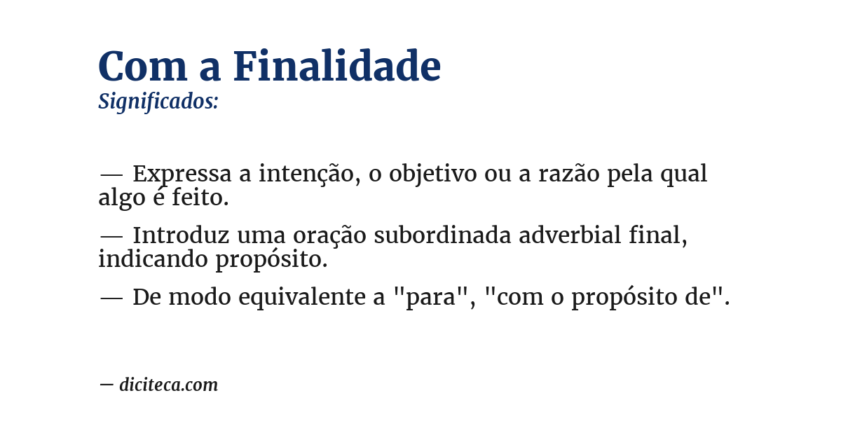 Significado de com a finalidade