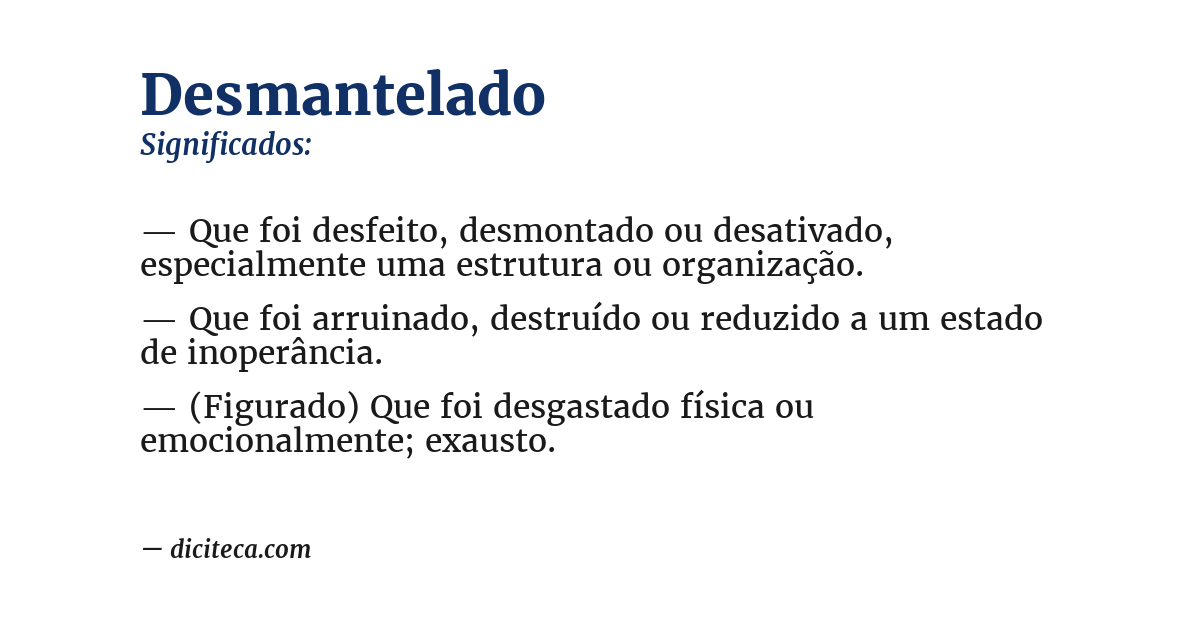 Significado de desmantelado