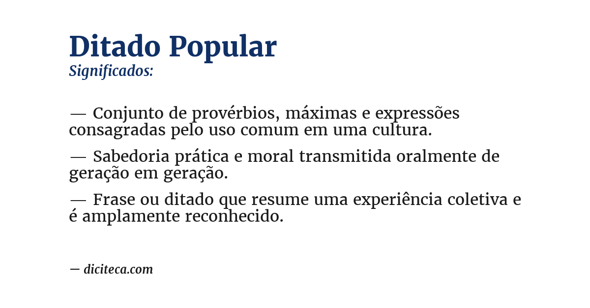 Significado de ditado popular