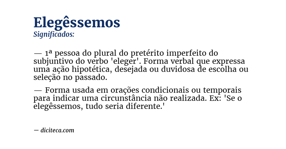 Significado de elegêssemos