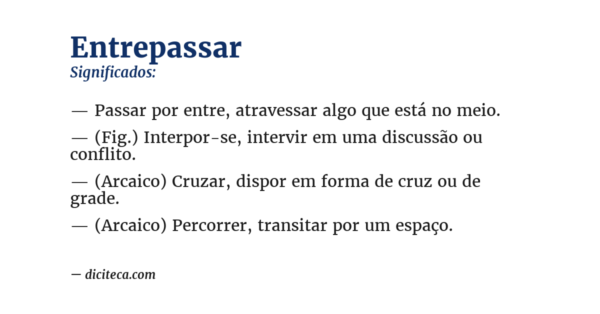 Significado de entrepassar