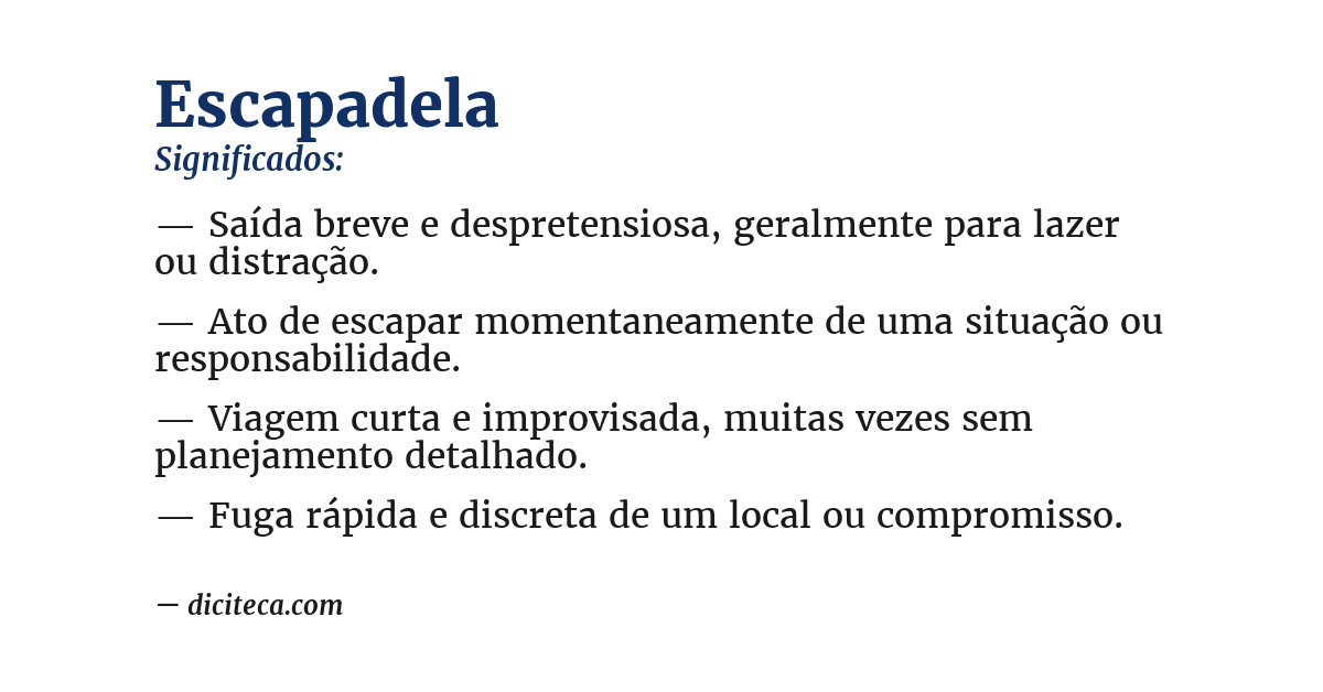 Significado de escapadela