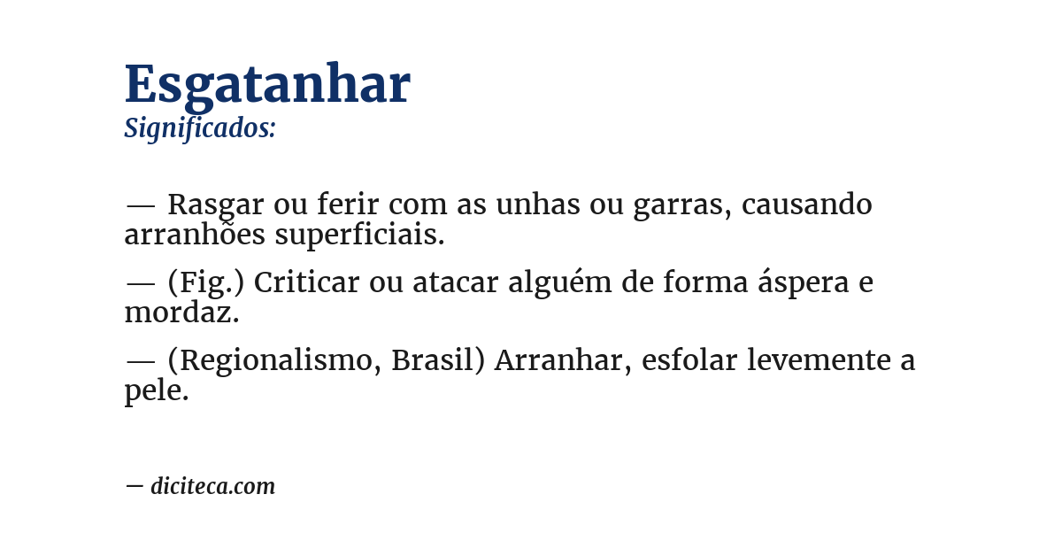 Significado de esgatanhar
