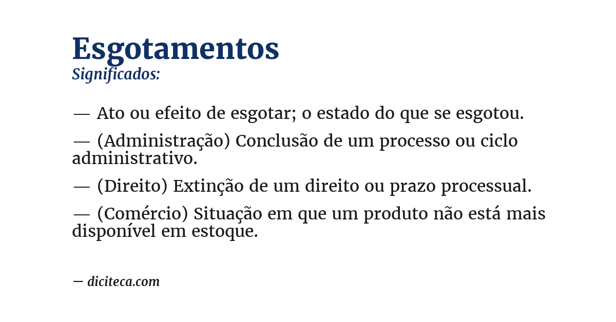 Significado de esgotamentos