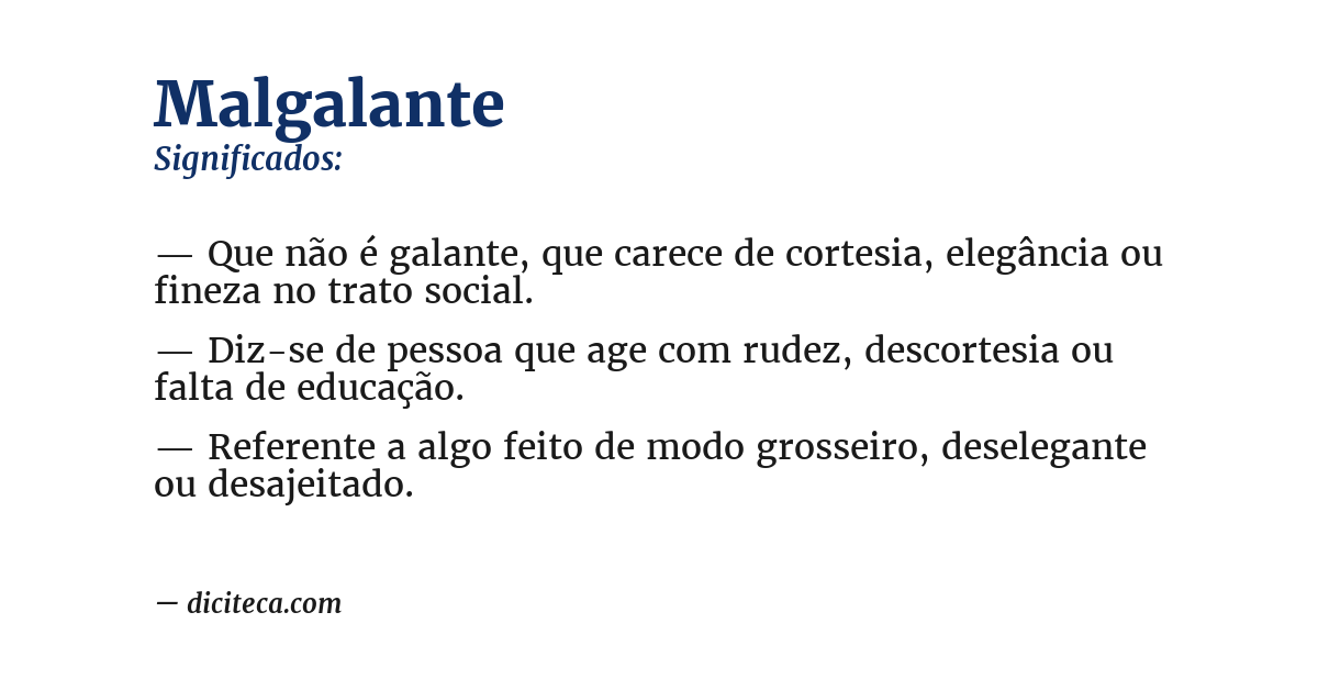 Significado de malgalante